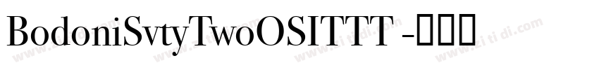 BodoniSvtyTwoOSITTT 字体转换